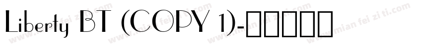 Liberty BT (COPY 1)字体转换
